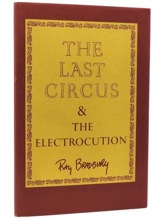 The Last Circus & The Electrocution