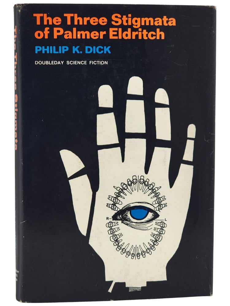 #10099 The Three Stigmata of Palmer Eldritch. Philip K. Dick.