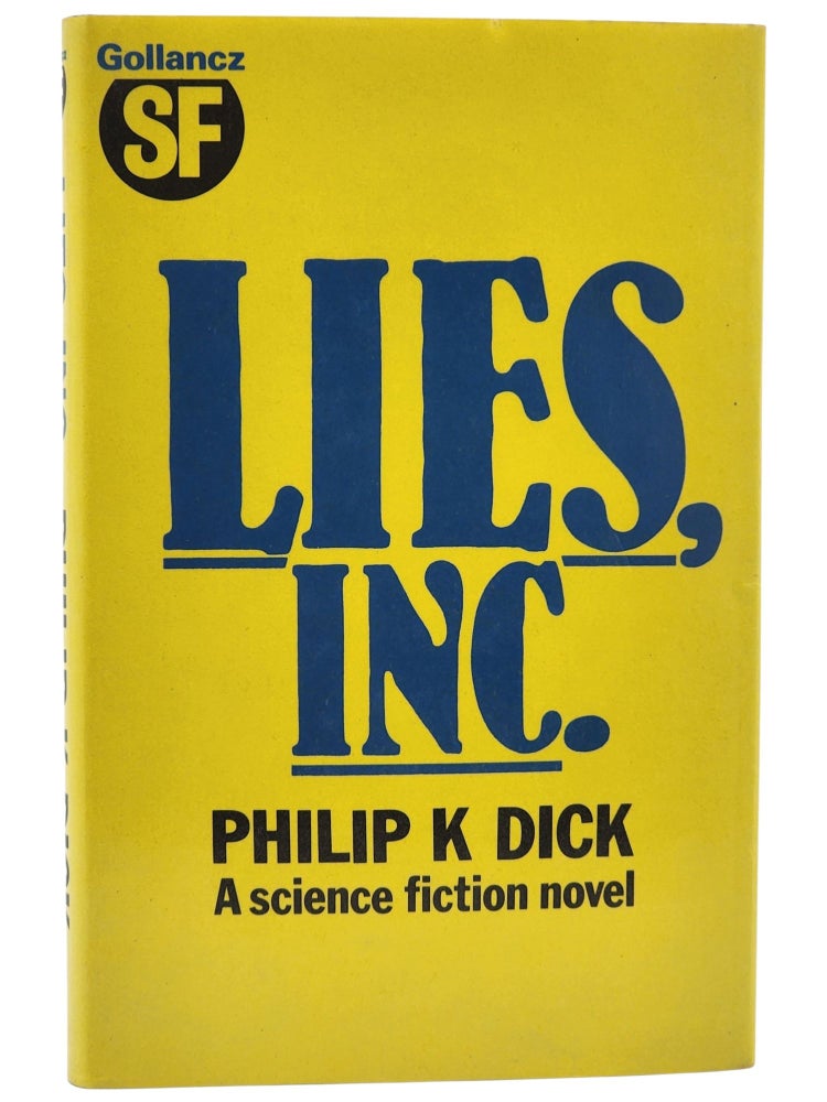 #10125 Lies, Inc. [The Unteleported Man]. Philip K. Dick.