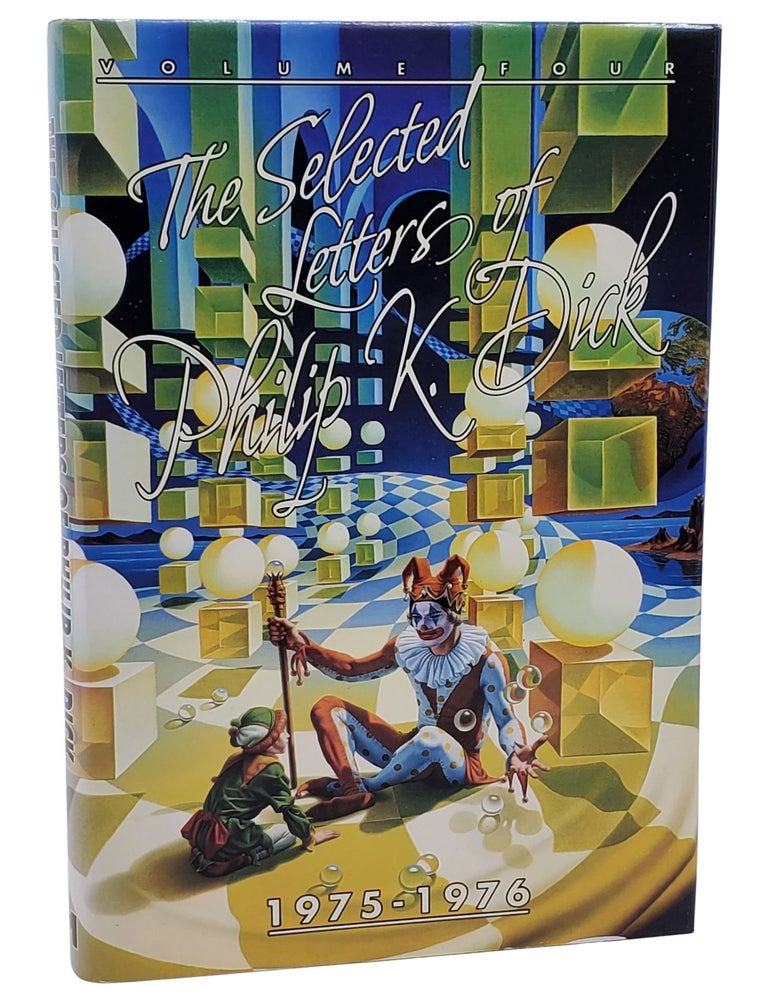 #10129 Selected Letters 1975-1976. Philip K. Dick.