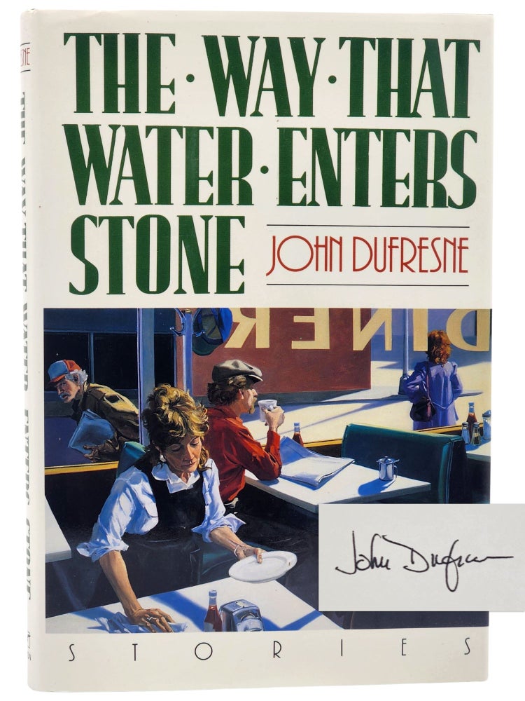 #10137 Way That Water Enters Stone. John Dufresne.