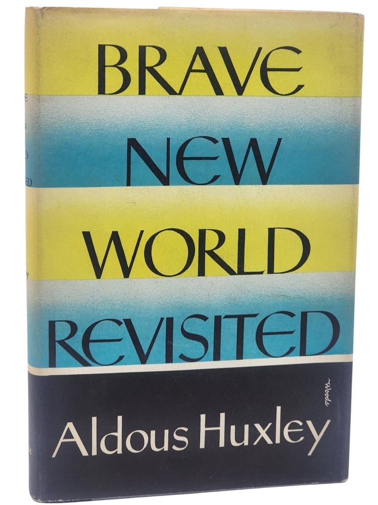 #10207 Brave New World Revisited. Aldous Huxley.
