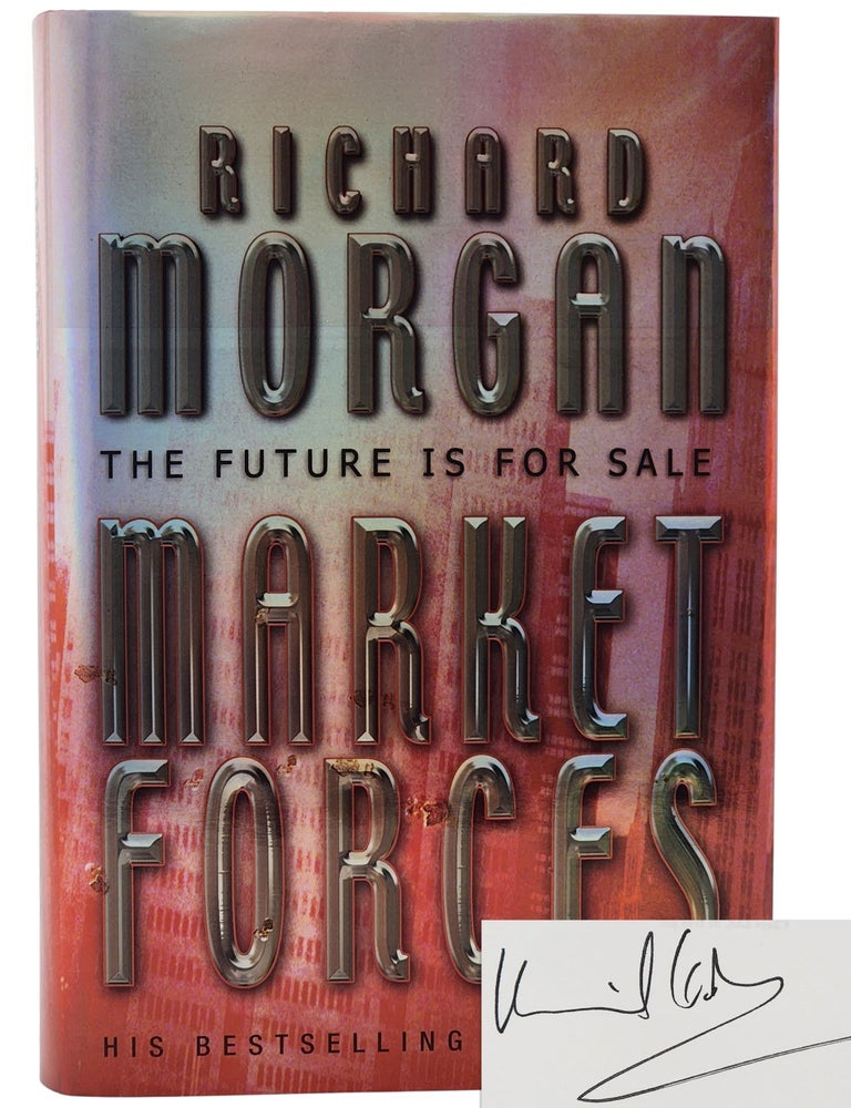 #10301 Market Forces. Richard Morgan.