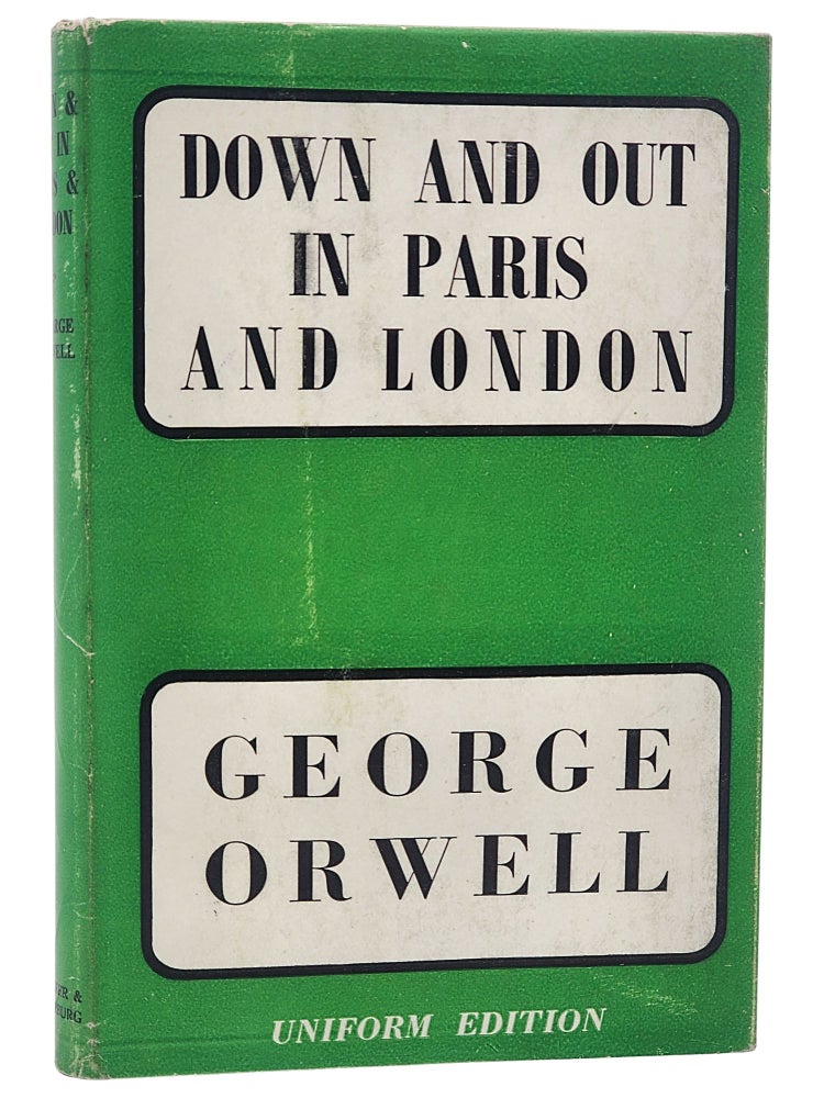 #10312 Down and Out In Paris and London. George Orwell.