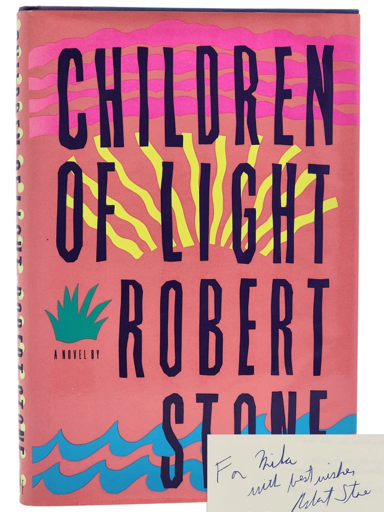 #10382 Children of Light. Robert Stone.