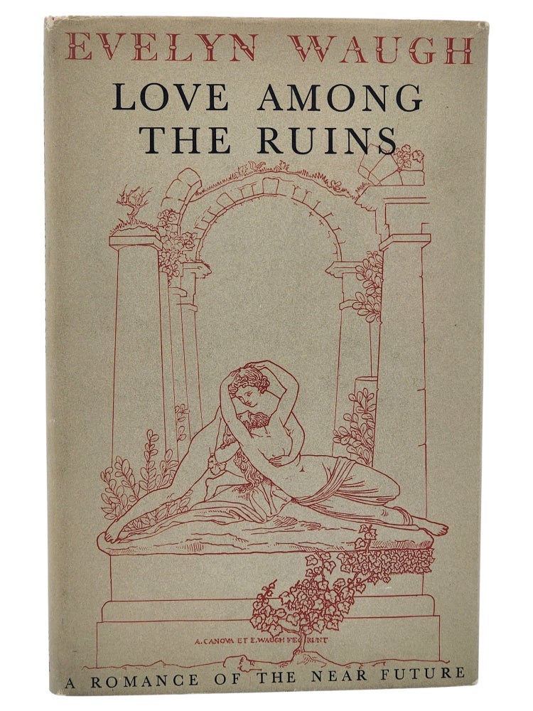 #10443 Love Among the Ruins. Evelyn Waugh.