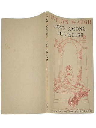 Love Among the Ruins