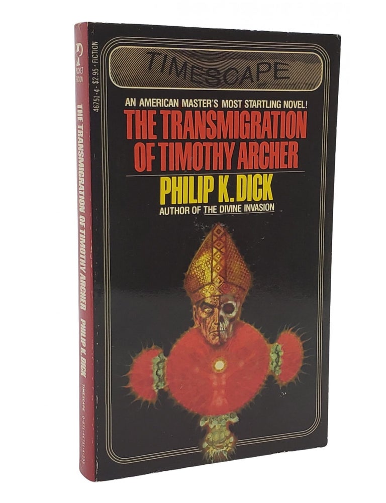 #10448 The Transmigration of Timothy Archer. Philip K. Dick.