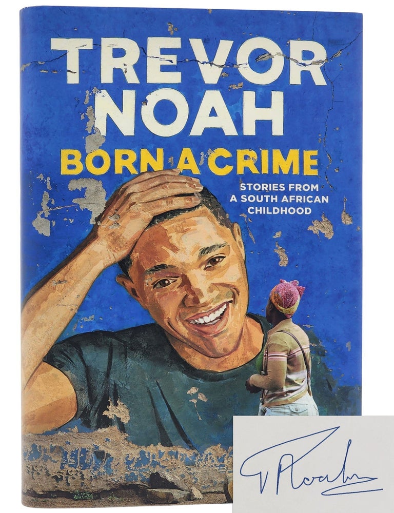 #10451 Born a Crime. Trevor Noah.