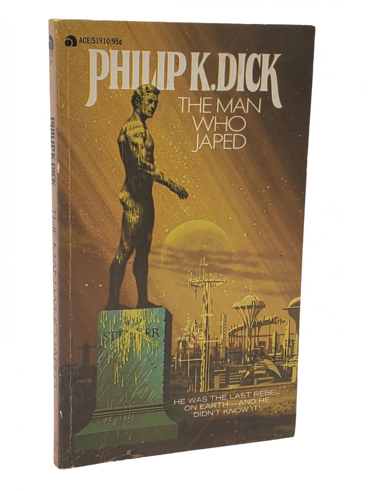 #10517 The Man Who Japed. Philip K. Dick.