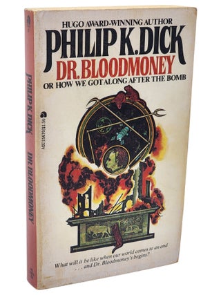 Dr. Bloodmoney, or How We Got Along After the Bomb