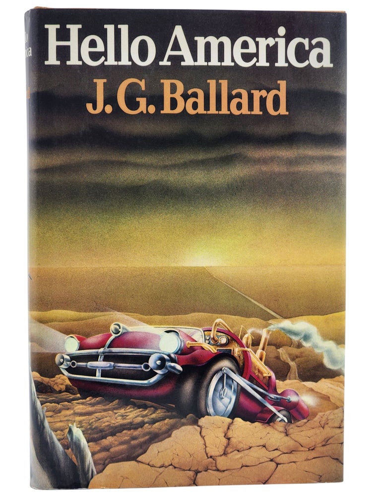 #10580 Hello America. J. G. Ballard.