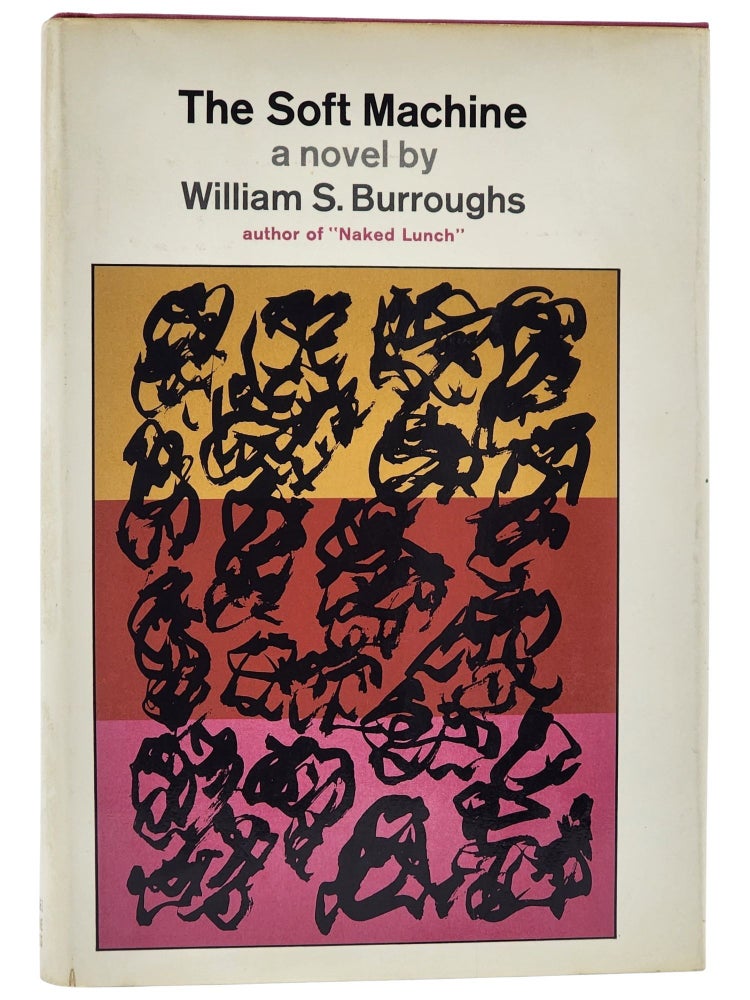 #10614 The Soft Machine. William S. Burroughs.