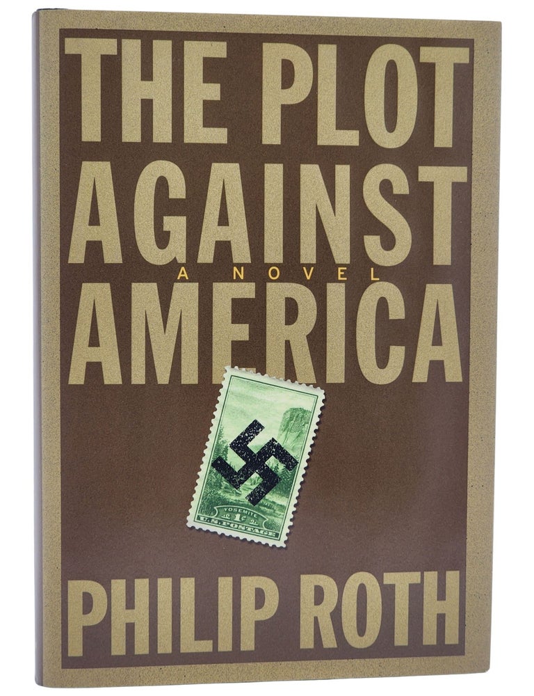#10640 The Plot Against America. Philip Roth.