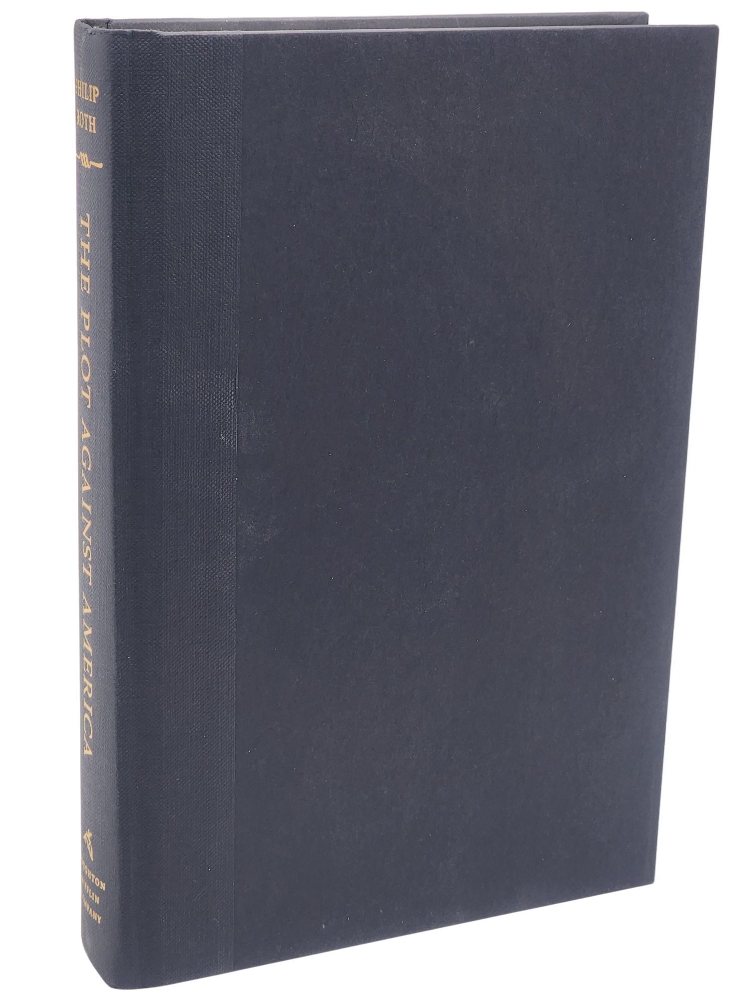 Philip Roth Plot The Plot Against America | Philip Roth | First Edition, First Printing