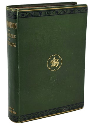 Erchomenon; or, the Republic of Materialism By ****