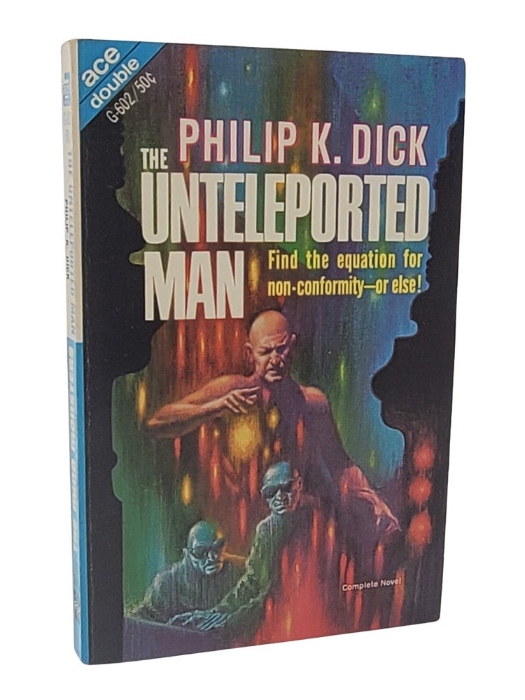#10730 The Unteleported Man. Philip K. Dick.