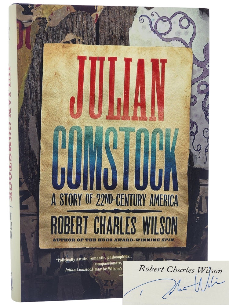 #10737 Julian Comstock. Robert Charles Wilson.