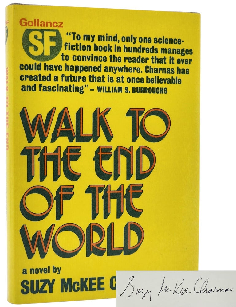#10739 Walk to the End of the World. Suzy McKee Charnas.