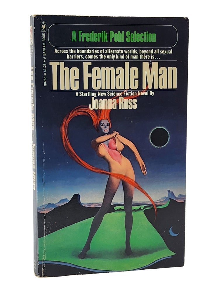 #10770 The Female Man. Joanna Russ.