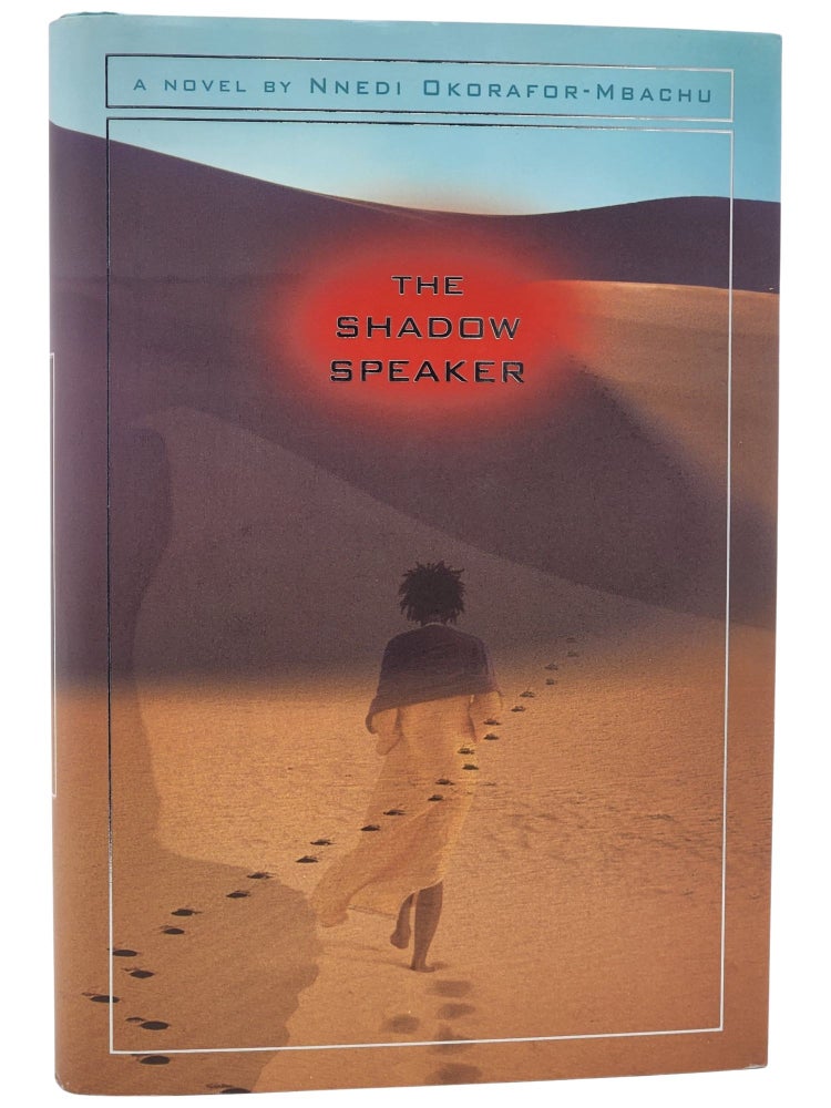 #10793 The Shadow Speaker. Nnedi Okorafor-Mbachu.
