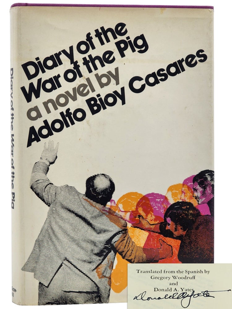 #10797 Diary of the War of the Pig. Adolfo Bioy-Casares.