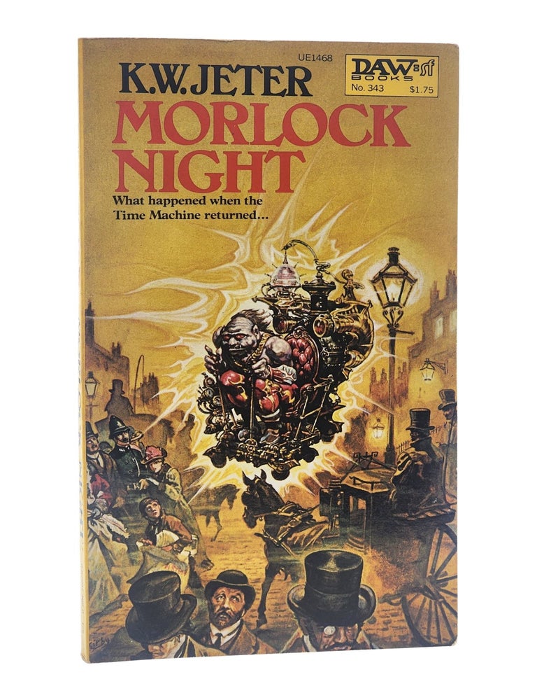 #10837 Morlock Night. K. W. Jeter.