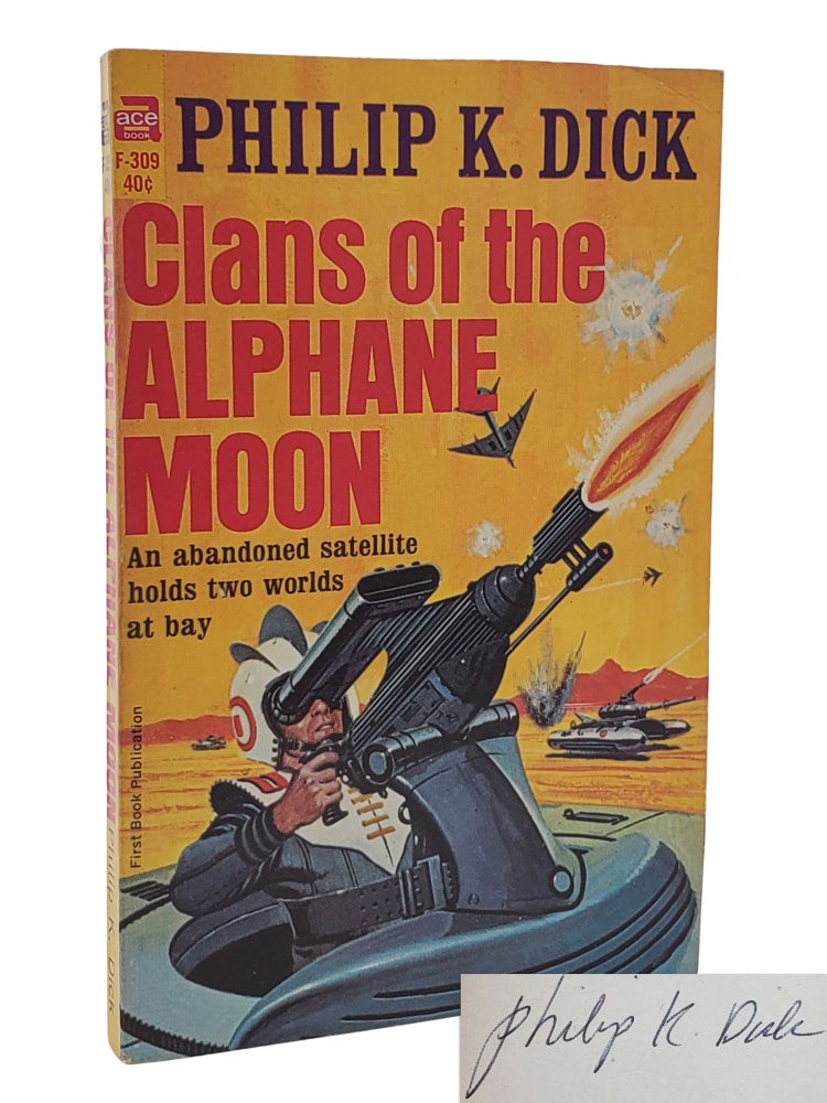 #10874 Clans of the Alphane Moon. Philip K. Dick.