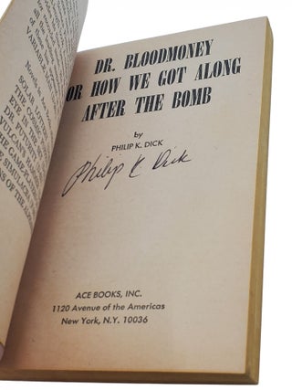 Dr. Bloodmoney, or How We Got Along After the Bomb