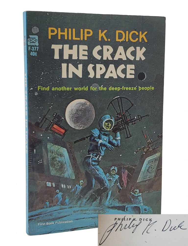 #10876 The Crack in Space. Philip K. Dick.