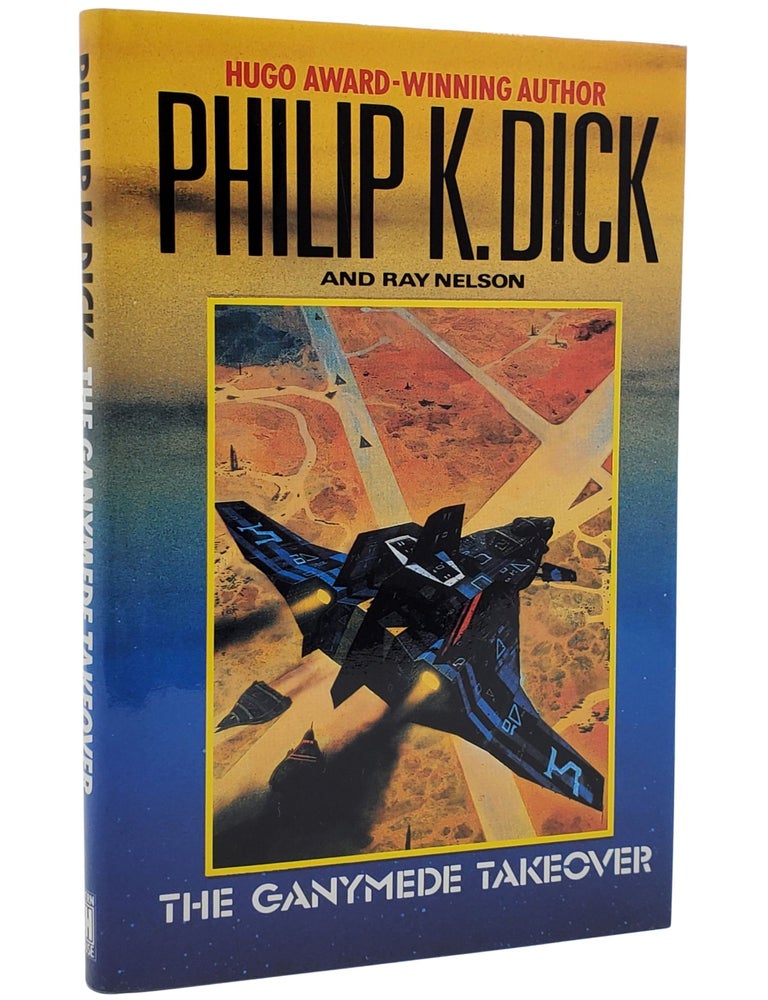 #10900 The Ganymede Takeover. Philip K. Dick, Ray Nelson.