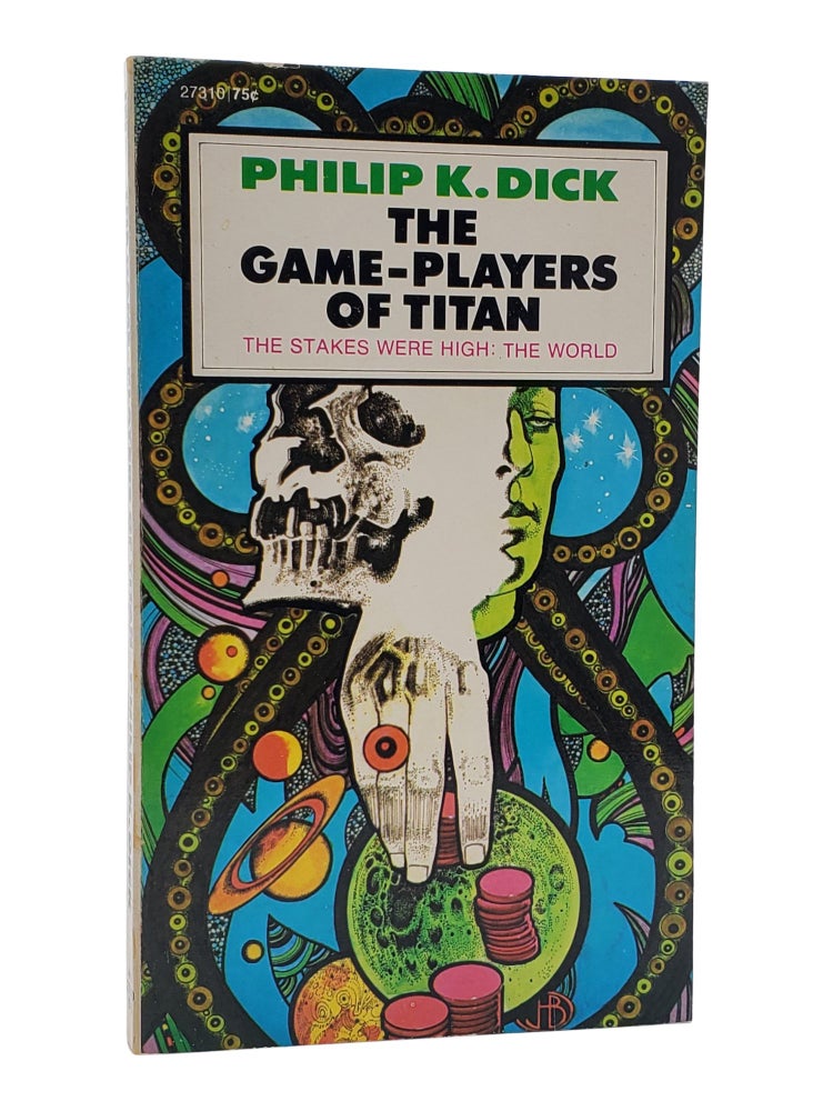 #10931 The Game-Players of Titan. Philip K. Dick.