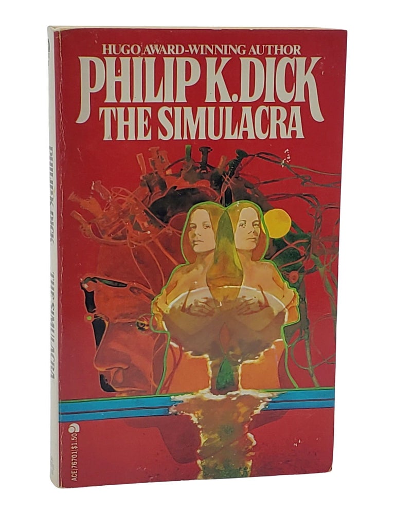 #10945 The Simulacra. Philip K. Dick.