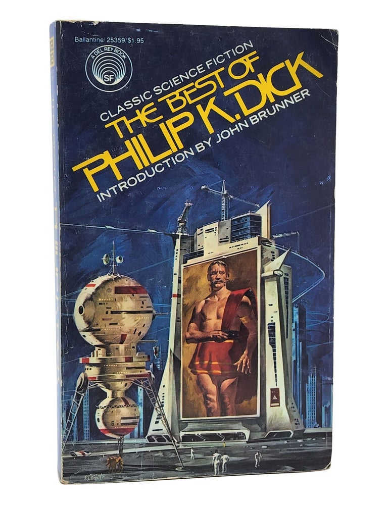 #10951 The Best of Philip K. Dick. Philip K. Dick.