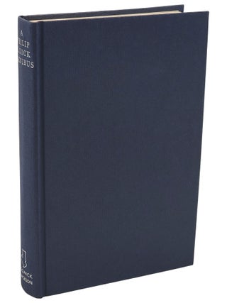 A Philip K. Dick Omnibus