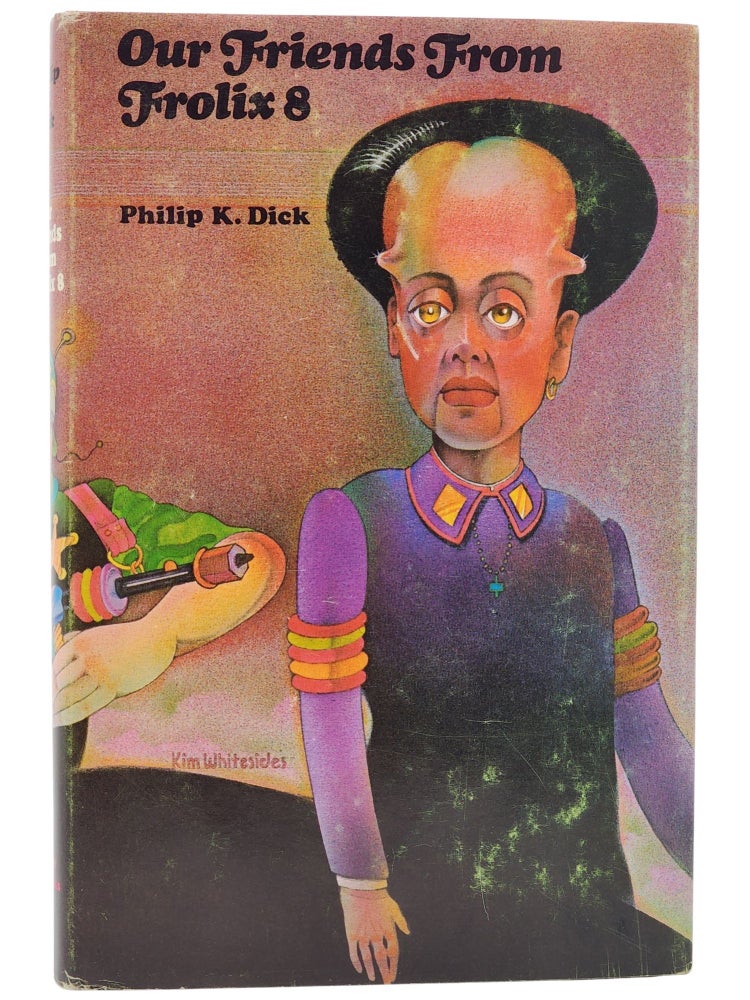#10980 Our Friends From Frolix 8. Philip K. Dick.