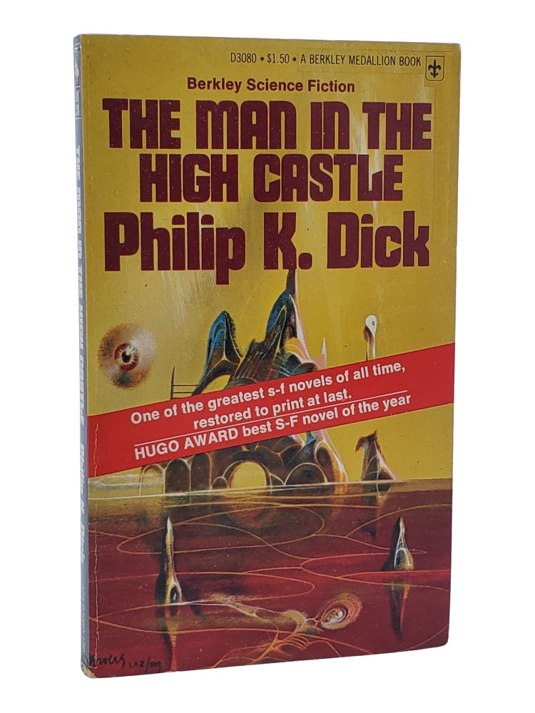 #11000 The Man in the High Castle. Philip K. Dick.