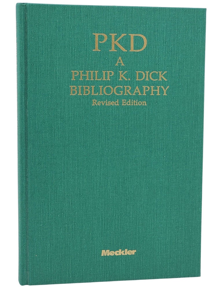 #11021 PKD: A Philip K. Dick Bibliography: Revised Edition. Philip K. Dick, Daniel H. Levack.