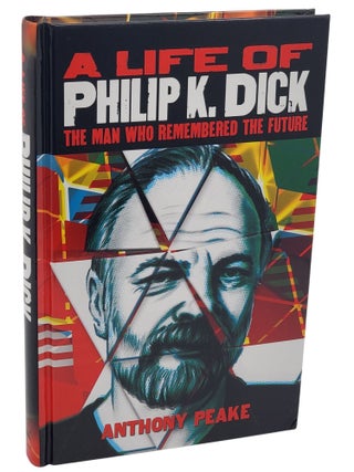 A Life of Philip K. Dick