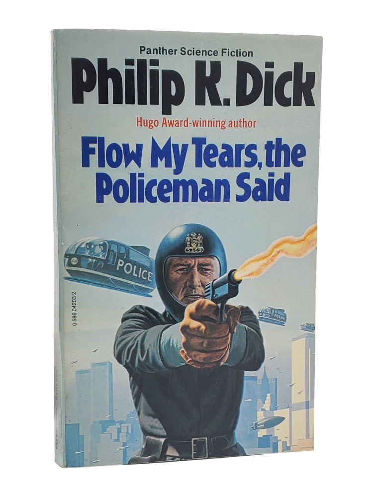 #11048 Flow My Tears, the Policeman Said. Philip K. Dick.