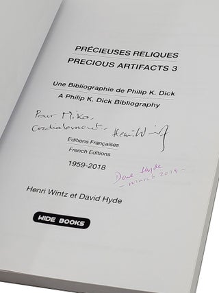 Precious Artifacts 3 - Précieuses Reliques: Une Bibliographie de Philip K. Dick