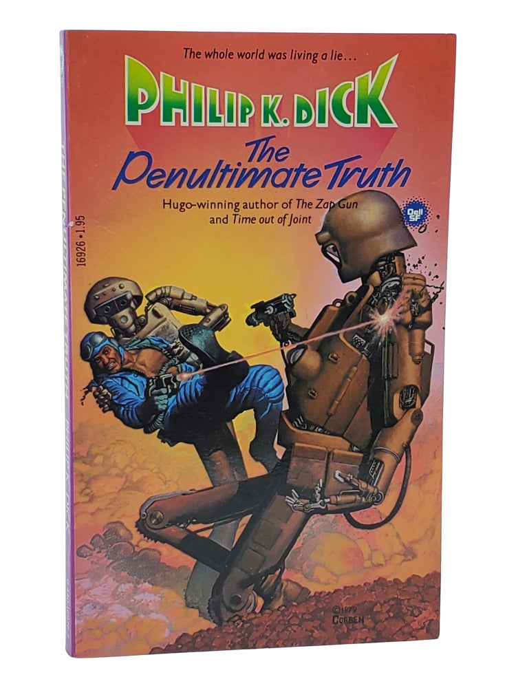 #11074 The Penultimate Truth. Philip K. Dick.