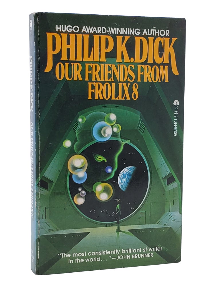#11075 Our Friends From Frolix 8. Philip K. Dick.