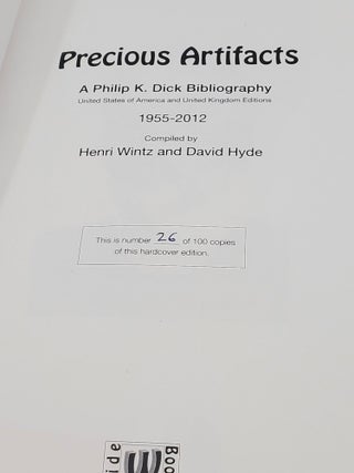 Precious Artifacts: A Philip K. Dick Bibliography