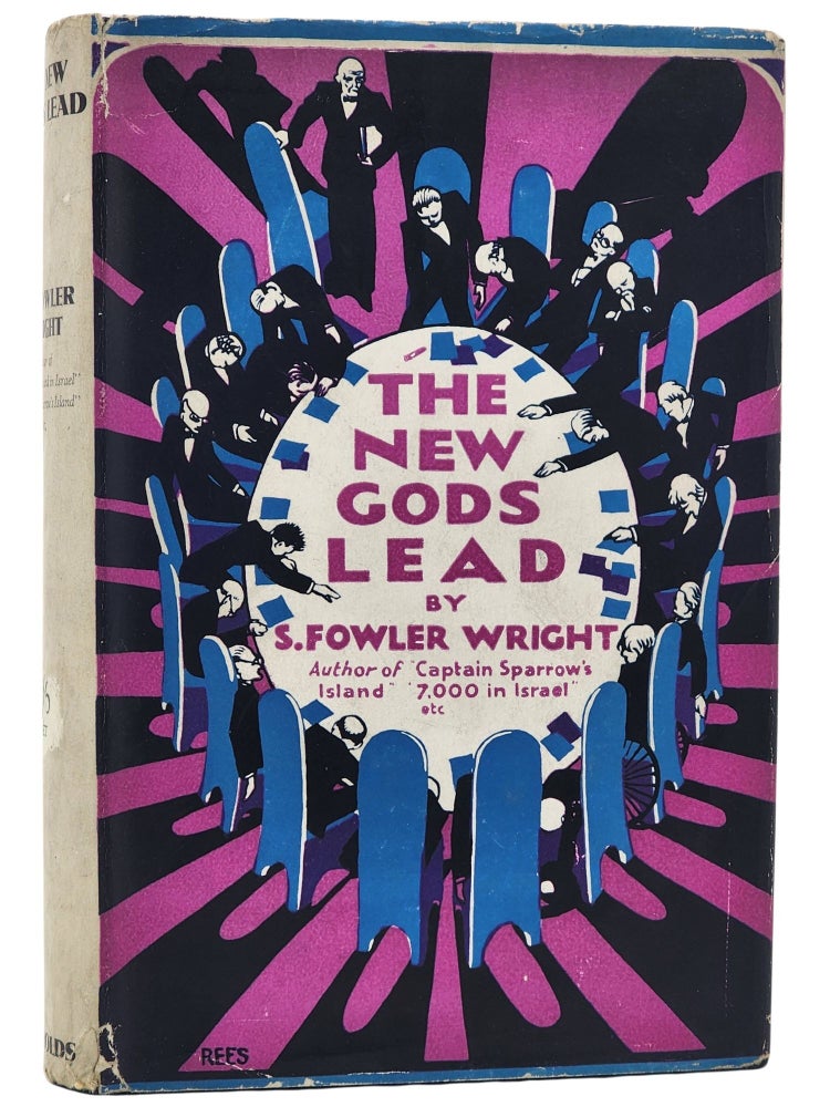 #11099 The New Gods Lead. S. Fowler Wright.