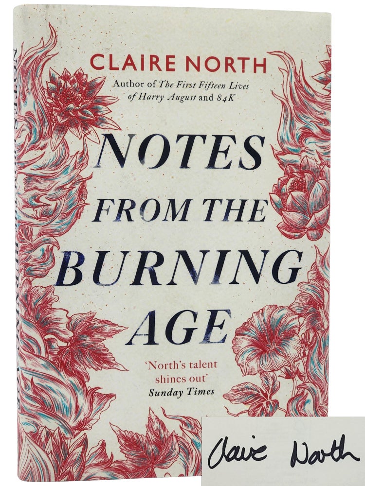 #11120 Notes from the Burning Age. Claire North.