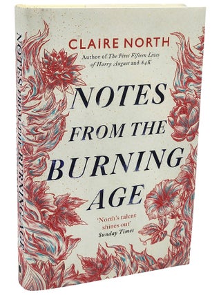 Notes from the Burning Age