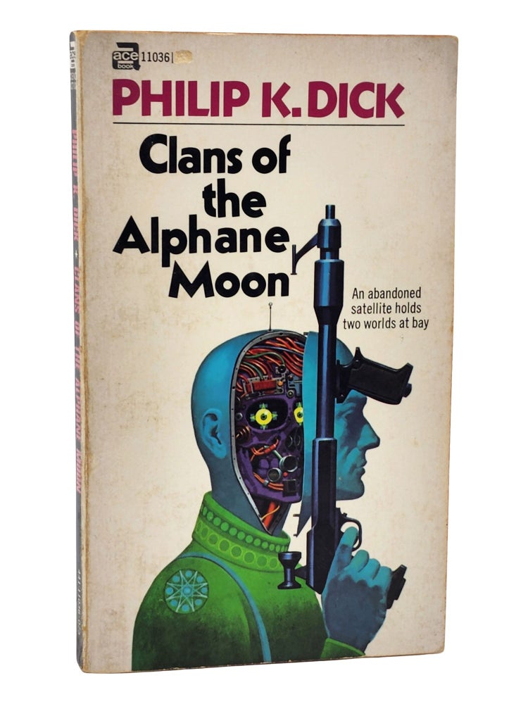 #11134 Clans of the Alphane Moon. Philip K. Dick.