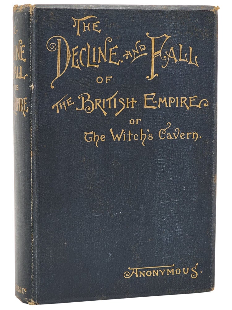 #11151 The Decline and Fall of the British Empire; or, The Witch's Cavern. Henry Crocker Marriott Watson.