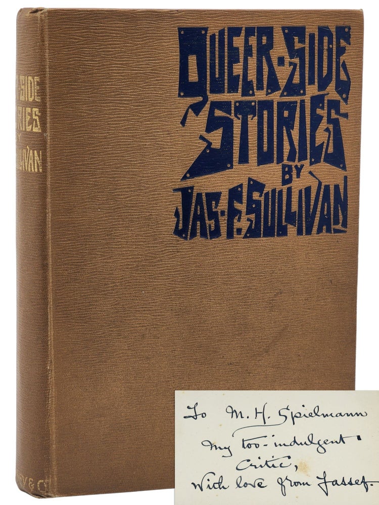 #11159 Queer Side Stories. Jas F. Sullivan, James F. Sullivan.